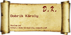 Dobrik Károly névjegykártya
